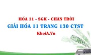 Giải Hóa 11 trang 130 Chân trời Sáng tạo